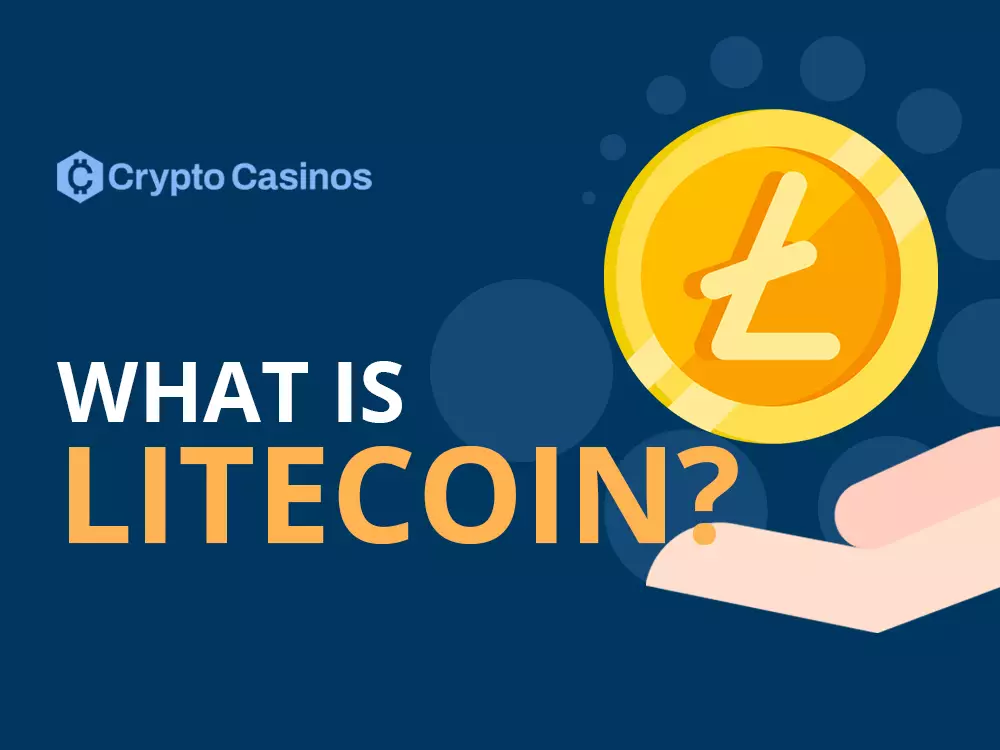 Image saying What is Litecoin by cryptocasinos